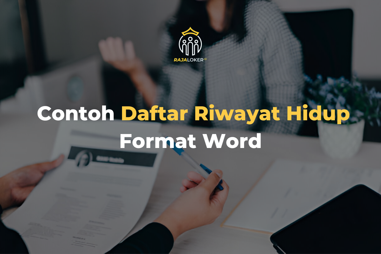 Contoh Daftar Riwayat Hidup Format Word