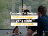 Contoh CV Dalam Bahasa Inggris yang Bikin HRD Tertarik