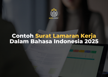 Contoh Surat Lamaran Kerja Dalam Bahasa Indonesia 2025