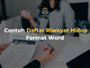 Contoh Daftar Riwayat Hidup Format Word